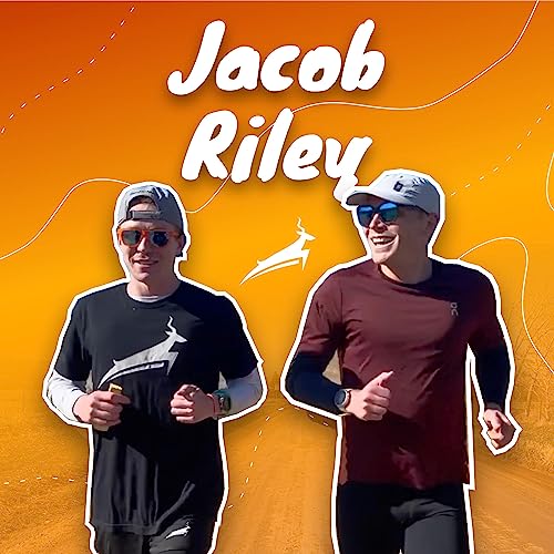 『Jake Riley (Olympian, ON pro runner) Talking While Running #38』のカバーアート