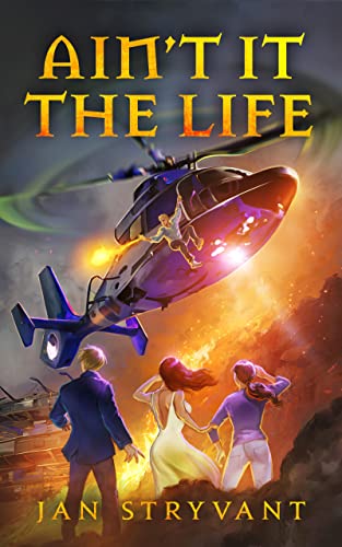 Cover of Ain't It the Life