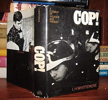 Hardcover Cop!: A closeup of violence and tragedy, Book