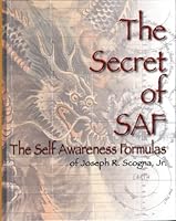 The Secret of SAF: The Self Awareness Formulas 0965229246 Book Cover