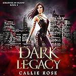 Cover of Dark Legacy