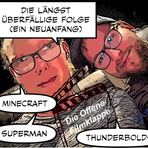 Folge 14: Die längst überfällige Folge (Ein Neuanfang)