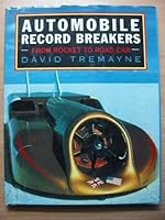 Automobile Record Breakers — from Rocket to Road Car B005E6773S Book Cover