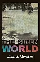 The Siren World 0996217002 Book Cover