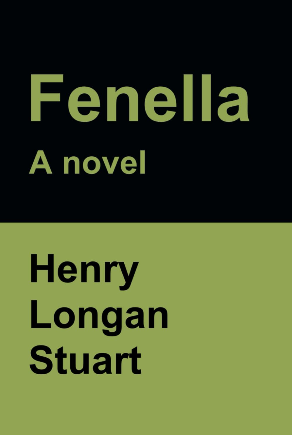 Fenella: A novel
