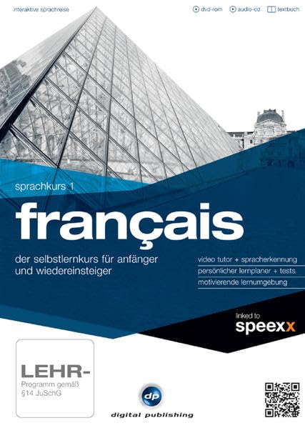 Sprachkurs 1 Français: Der Französischkurs für Anfänger und Wiedereinsteiger (Interaktive Sprachreise)