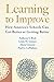 Learning to Improve: How America’s Schools Can Get Better at Getting Better