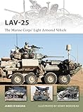 LAV-25: The Marine Corps' Light Armored Vehicle (New Vanguard)