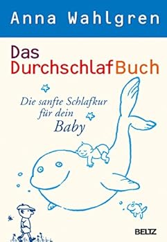 Hardcover Das DurchschlafBuch: Die sanfte Schlafkur für dein Baby [German] Book