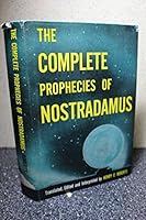 THE Complete Prophecies of Nostradamus B0040YJSH8 Book Cover