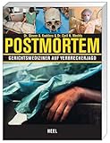 Post Mortem: Gerichtsmediziner auf Verbrecherjagd