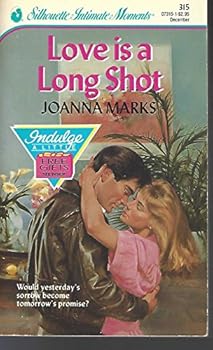 Mass Market Paperback Love Is a Long Shot (Silhouette Intimate Moments No. 315) Book