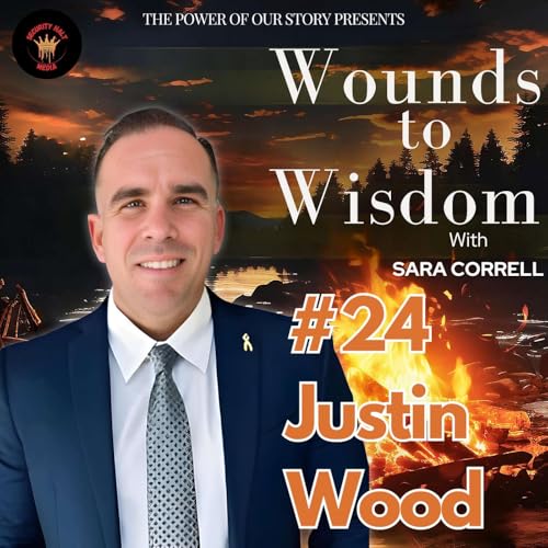 #24: From Firefighter to Peer Support Counselor: Justin Wood&rsquo;s Journey of Trauma, Resilience, and Transformation