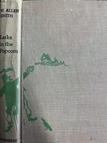 Larks in the Popcorn B000BVAAE4 Book Cover