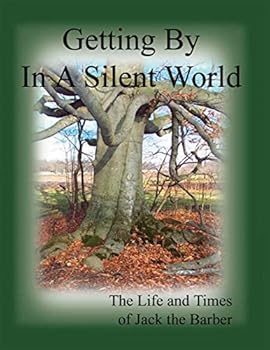 Paperback Getting By in A Silent World Book