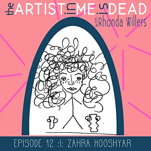 Episode 12: Zahra Hooshyar :|: be in conversation with yourself