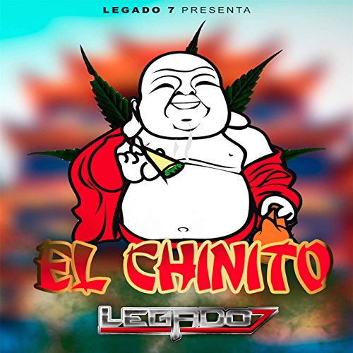 Play El Chinito By Legado 7 On Amazon Music