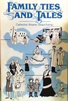 FAMILY TIES AND TALES B002K7U1Q4 Book Cover