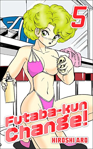 Futaba-kun Change! Vol.5
