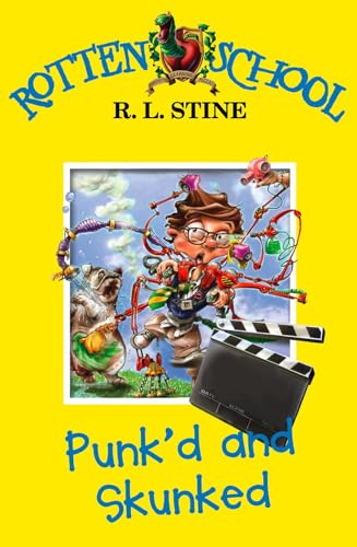 Punk’d and Skunked: Book 11 (Rotten School)