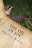 The Oil of Joy 1494758741 Book Cover