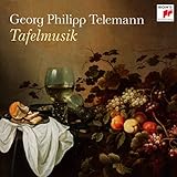 Georg Philipp Telemann: Tafelmusik