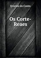 Os Corte-Reaes 5519255520 Book Cover