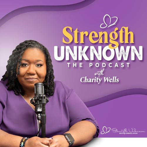 Strength Unknown: The Podcast cover art