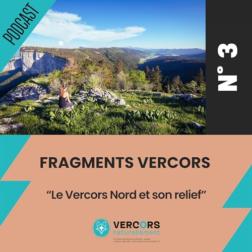 Le Vercors Nord et son relief