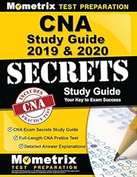 Paperback CNA Study Guide 2019 & 2020: CNA Exam Secrets Study Guide, Full-Length CNA Pratice Test, Detailed Answer Explanations: (Updated for Current Standards) Book