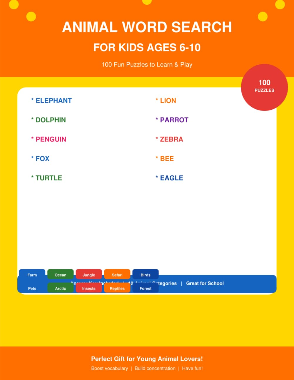 Animal Word Search for Kids Ages 6-10: 100 Fun Puzzles to Learn & Play