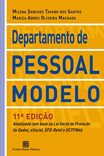 Departamento de pessoal modelo: Atualizada com base na Lei Geral ...