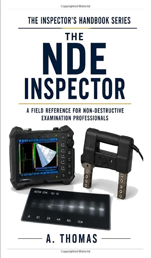 The NDE Inspector (THE INSPECTOR'S HANDBOOK SERIES)