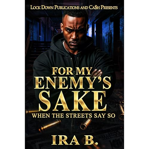 For My Enemy's Sake Audiolibro Por Ira B. arte de portada