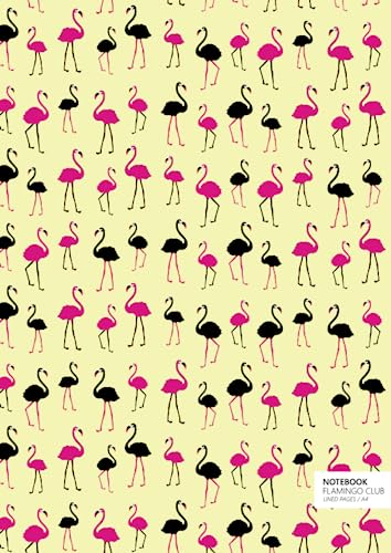 Flamingo Club Notebook - A4: (Yellow Edition) Fun notebook 192 lined pages (A4 / 8.27x11.69 inches / 21x29.7cm)
