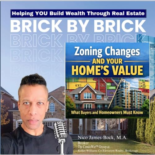 Zoning Changes and Your Home&rsquo;s Value, What Buyers and Homeowners Must Know