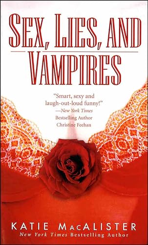 Sex, Lies, and Vampires (Dark Ones series Book 3)