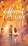 It's Different This Time: Ein Herbst zum Verlieben | Die perfekte Lektüre für den ultimativen »Herbst in New York«-Vibe