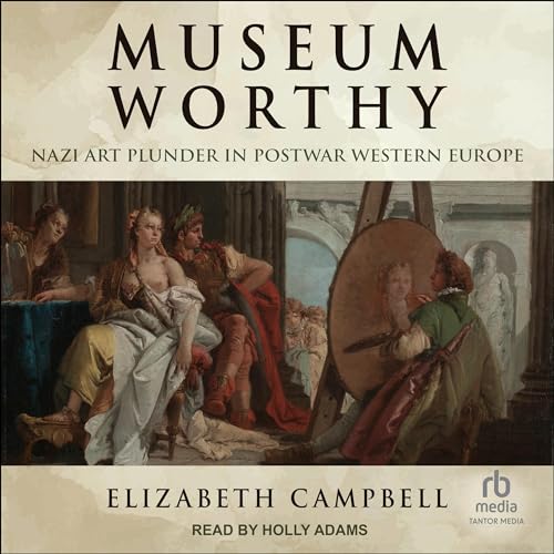 Museum Worthy by Elizabeth Campbell episode artwork