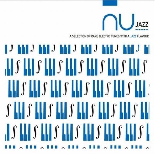 Nu Jazz Vol. 1 - 2007