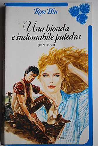 Una bionda e indomabile puledra
