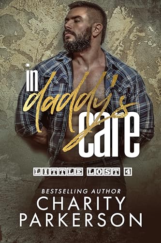 In Daddy's Care (Little Lost Book 4)