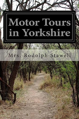 Motor Tours in Yorkshire 151435506X Book Cover