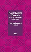 Kadin Karsiti Soylemin Islam Gelenegindeki Izdusumleri 6055932946 Book Cover
