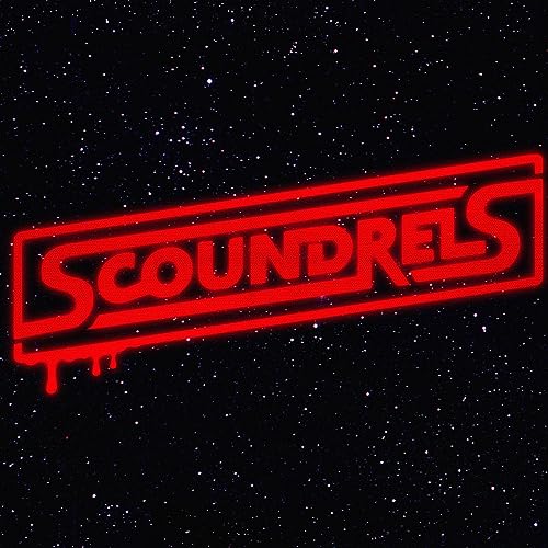 SCOUNDRELS: A Star Wars Web Series & Podcast cover art
