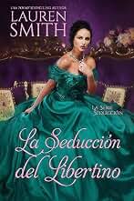 La Seducción del Libertino (La Serie “Seducción nº 2)