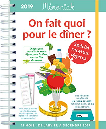 Télécharger On fait quoi pour le dîner Spécial recettes légères Mémoniak 2019 PDF