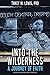 Into the Wilderness: A Journey of Faith