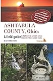 Ashtabula County: A guide to the historical, natural & curious treasures of Ohio's largest county