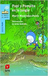 Pupi y Pompita en la jungla (El Barco de Vapor Azul)